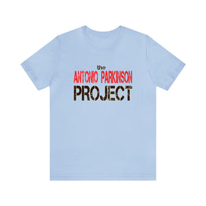 The Antonio Parkinson Project Women's Short Sleeve Tee