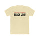 Doing My Black Job T Shirt