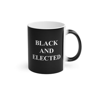 Black And Elected - Magic Mug