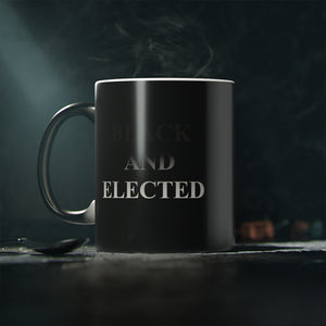 Black And Elected - Magic Mug